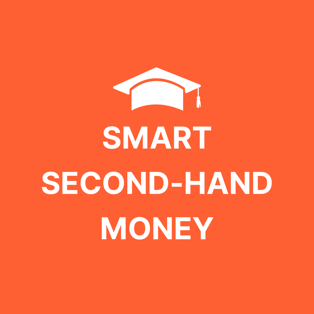 Smart Second-Hand Money